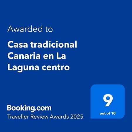 Casa Tradicional Canaria En La Laguna Centro 外观 照片